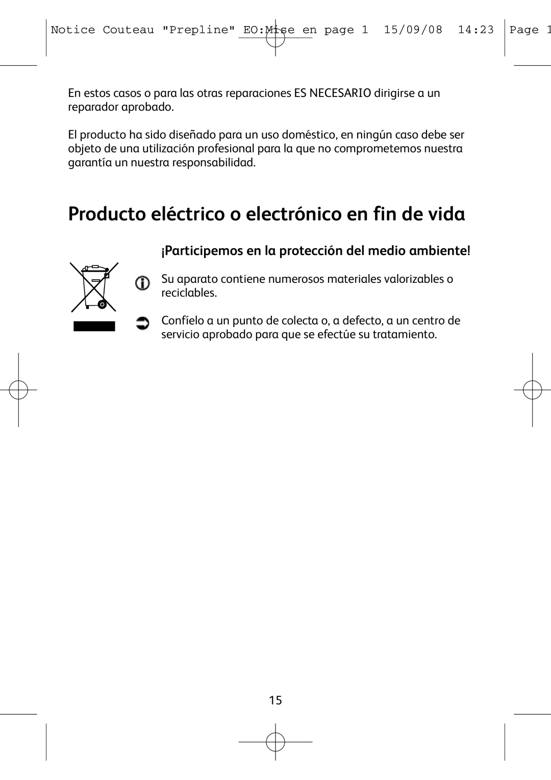 Tefal 852321 manual Producto eléctrico o electrónico en fin de vida, ¡Participemos en la protección del medio ambiente 