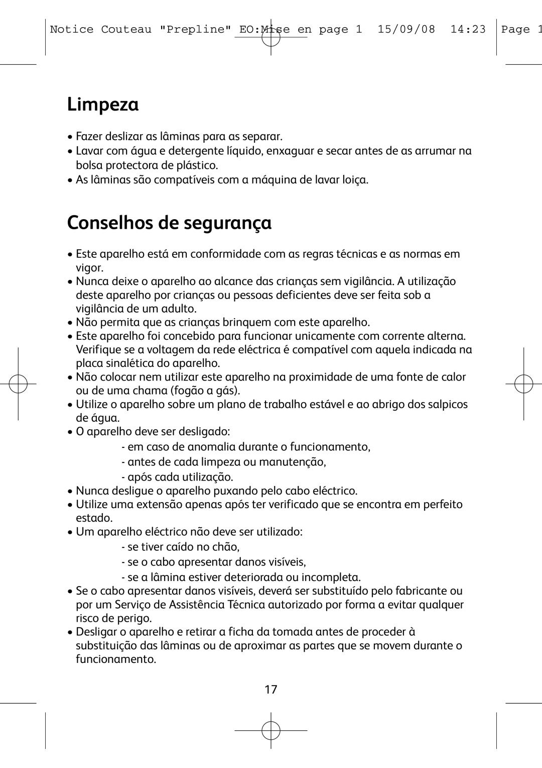 Tefal 852321 manual Limpeza, Conselhos de segurança 