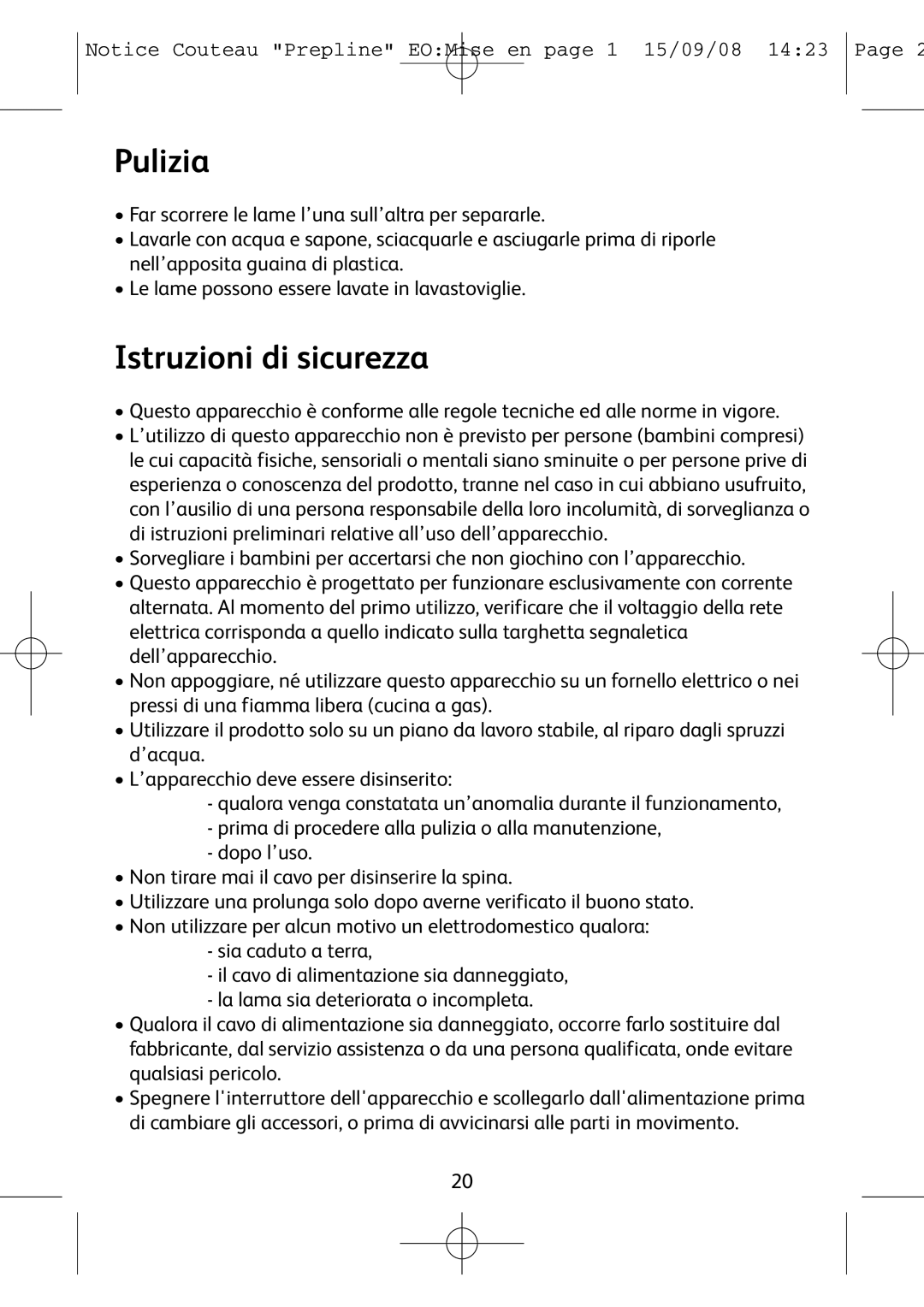 Tefal 852321 manual Pulizia, Istruzioni di sicurezza 