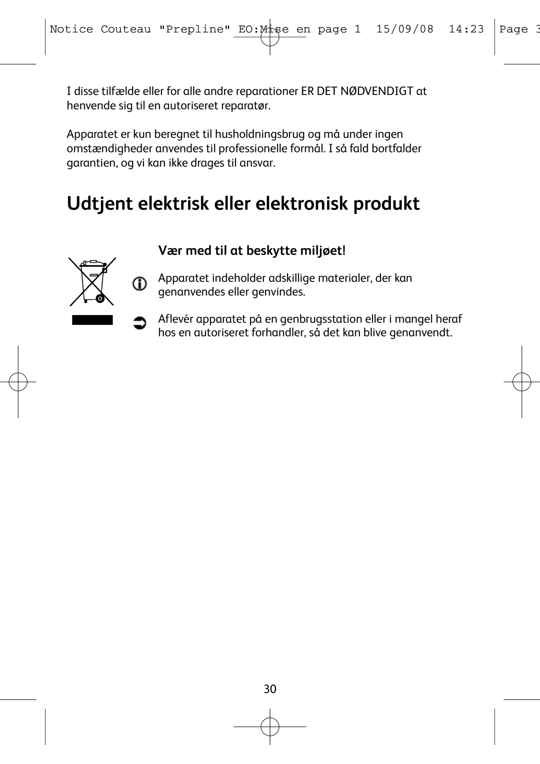 Tefal 852321 manual Udtjent elektrisk eller elektronisk produkt, Vær med til at beskytte miljøet 