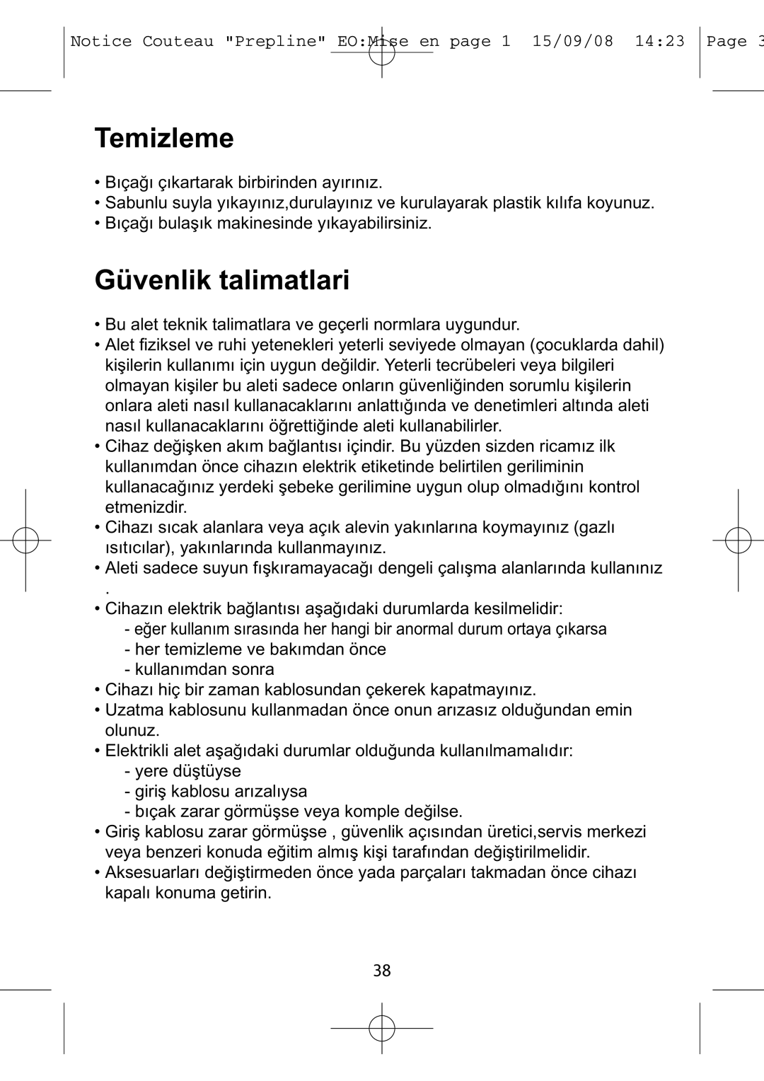 Tefal 852321 manual Temizleme, Güvenlik talimatlari 