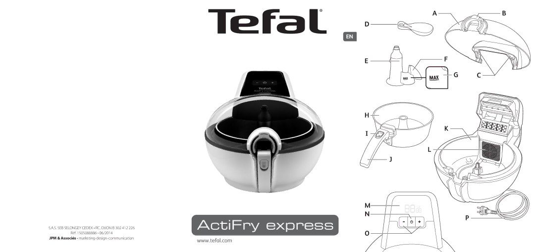 Tefal AH950040, AH950027, AH950028 manual ActiFry express, Réf 06/2014 JPM & Associés marketing-design-communication 