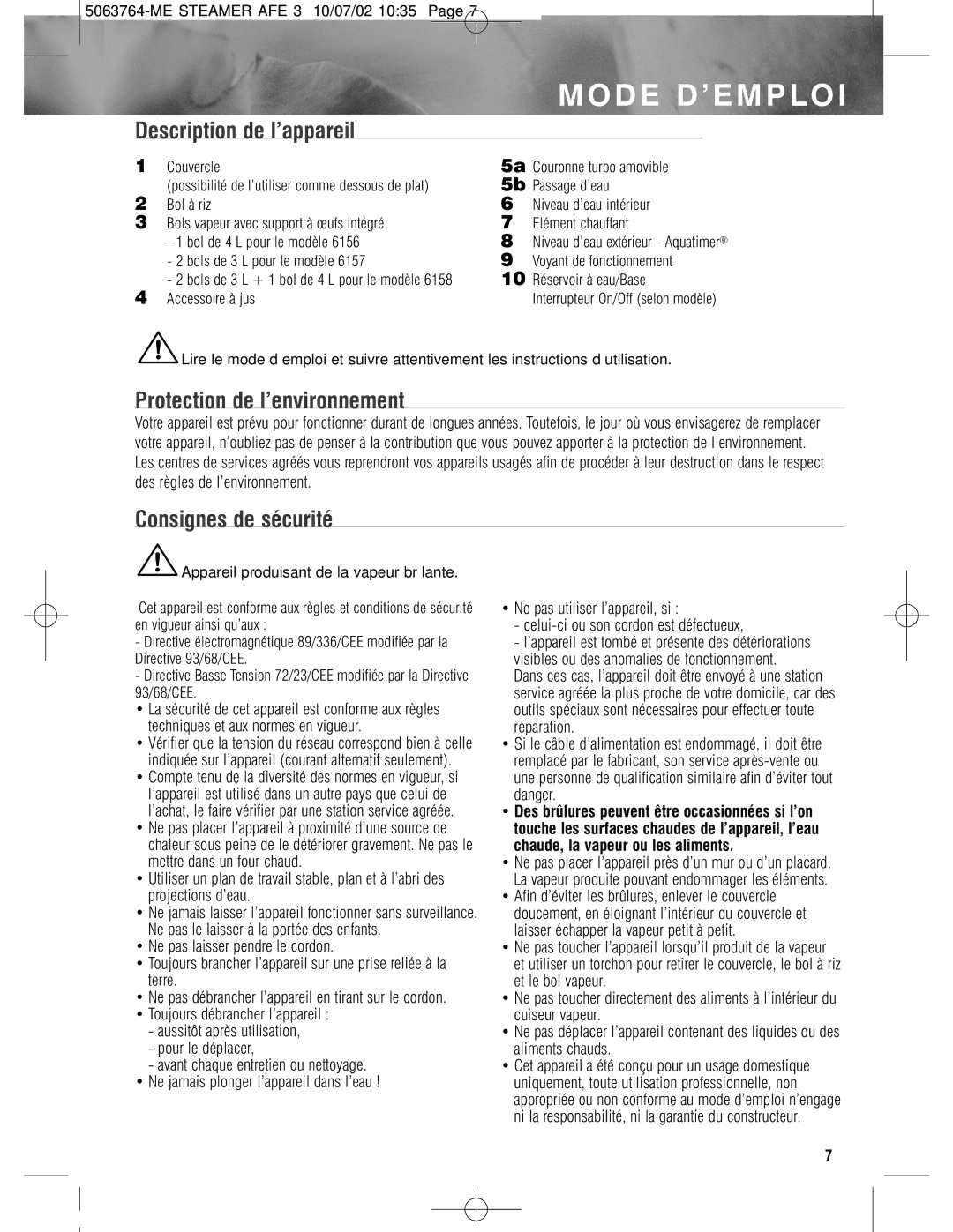 Tefal AQUA TIMER STEAMER Mode D’EMPLOI, Description de l’appareil, Protection de l’environnement, Consignes de sécurité 