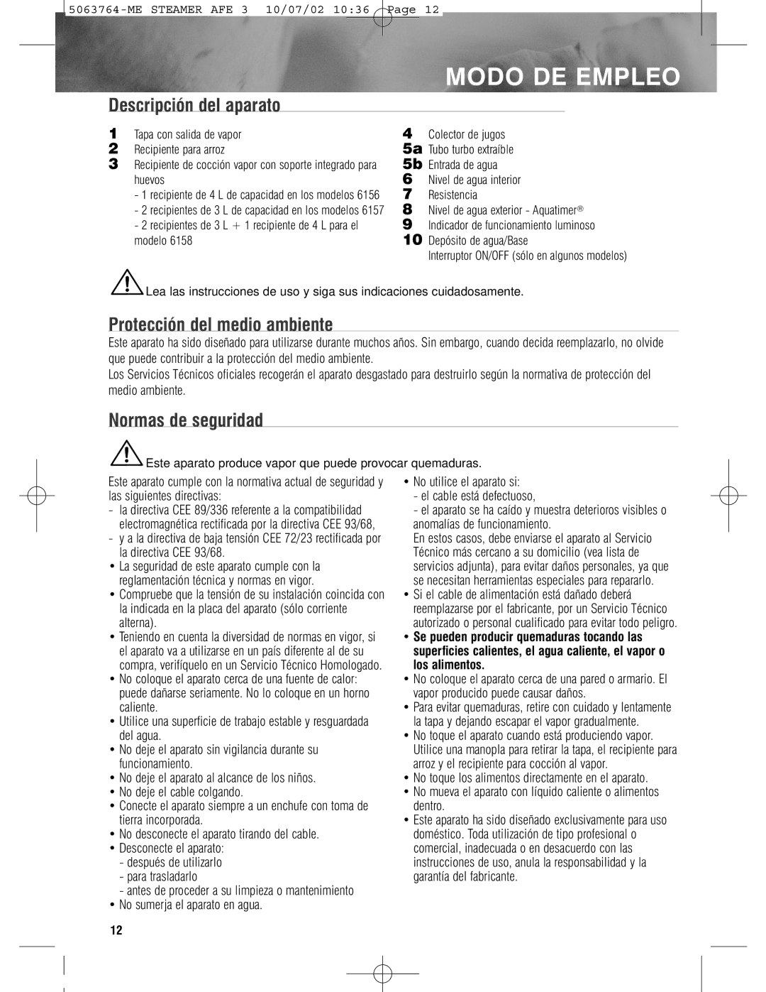 Tefal AQUA TIMER STEAMER manual Modo DE Empleo, Descripción del aparato, Protección del medio ambiente, Normas de seguridad 