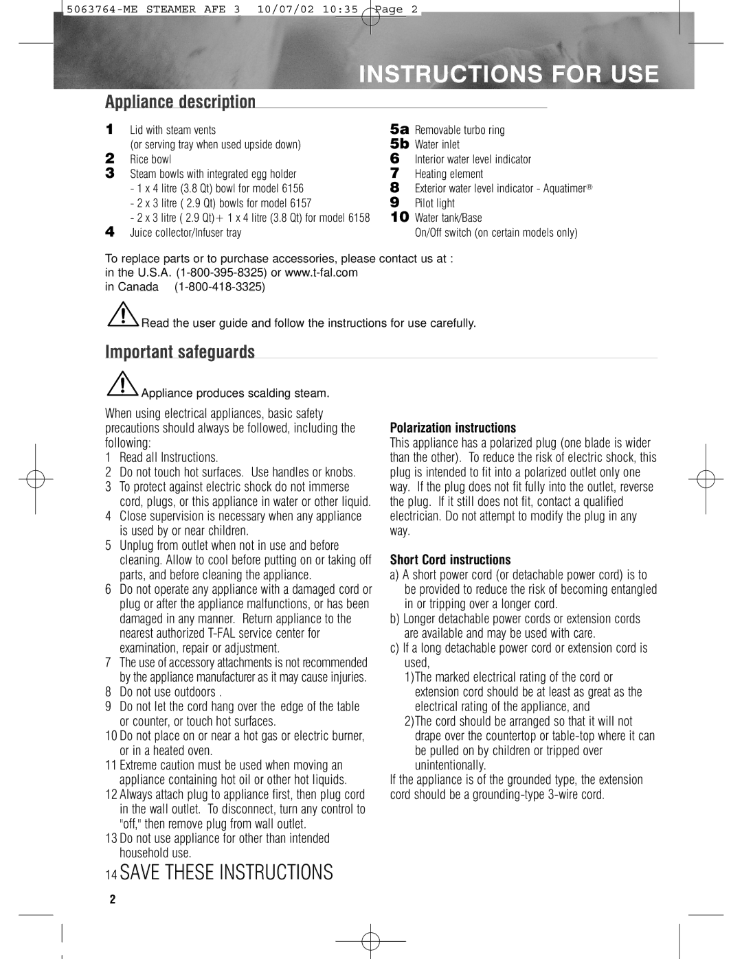 Tefal AQUA TIMER STEAMER manual Instructions for USE, Appliance description, Important safeguards 