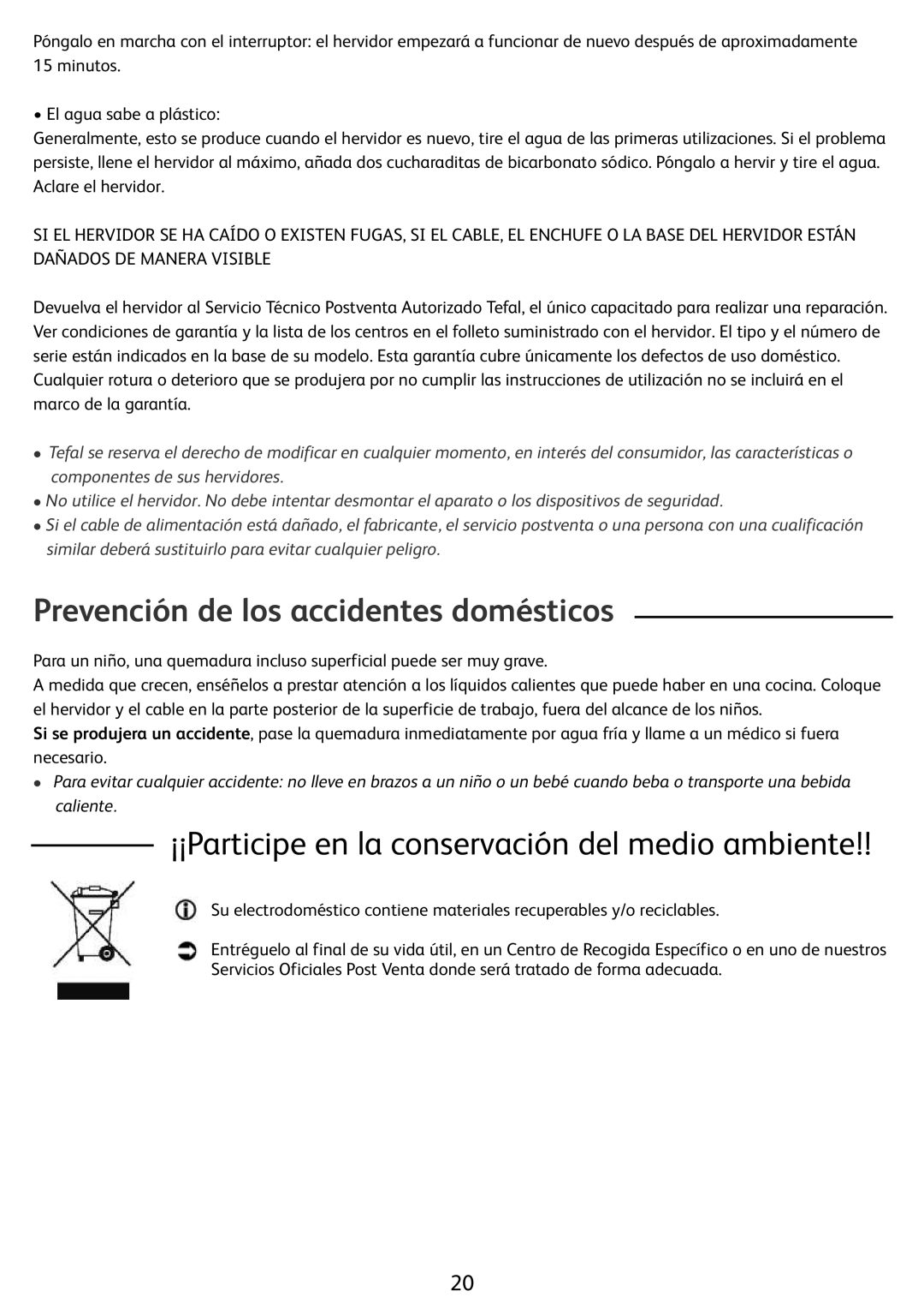 Tefal BF212800 manual Prevención de los accidentes domésticos, ¡¡Participe en la conservación del medio ambiente 