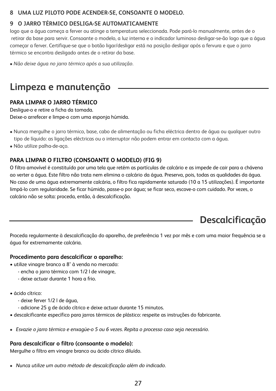 Tefal BF212800 manual Limpeza e manutenção, Descalcificação, Para Limpar O Jarro Térmico 