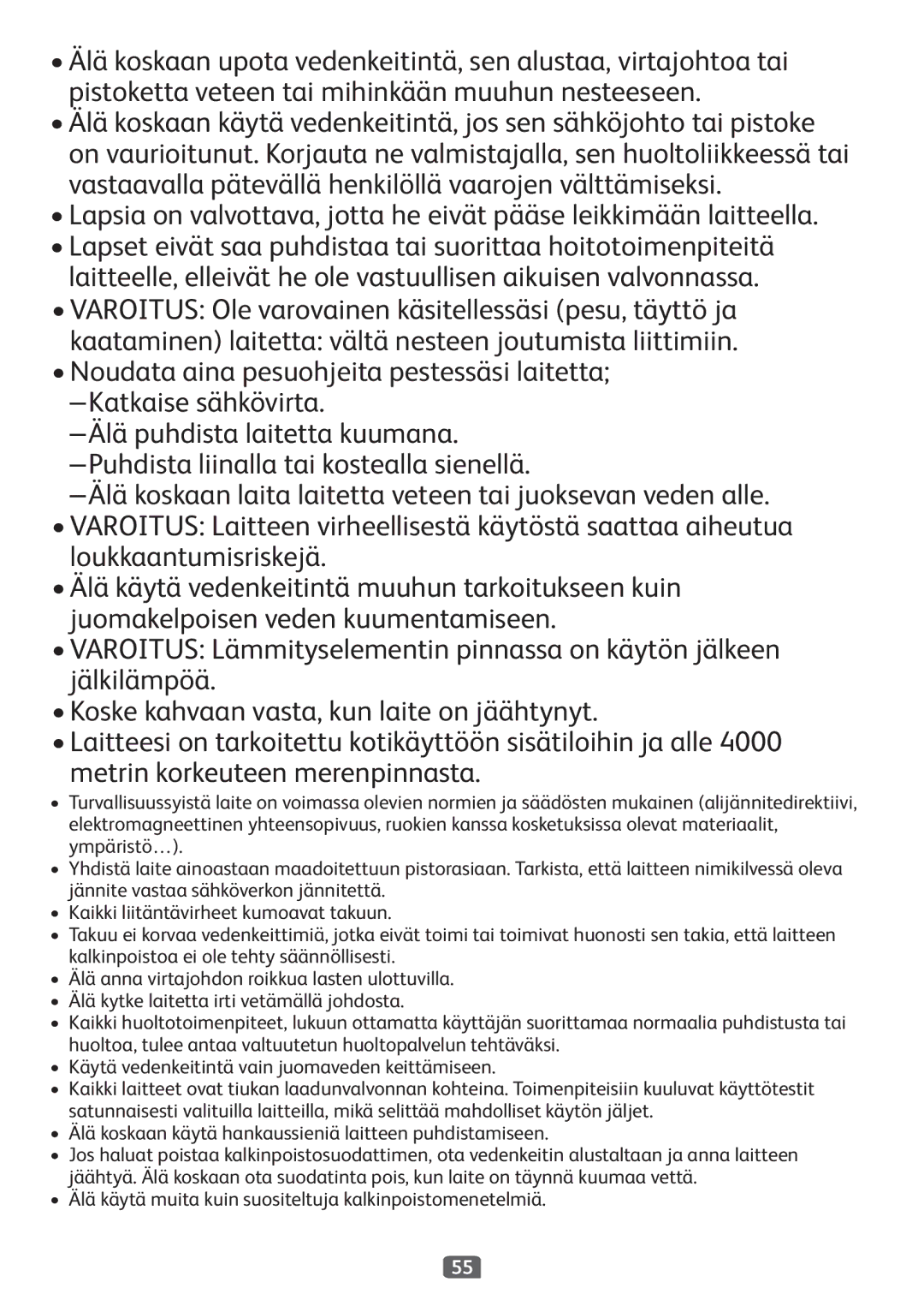 Tefal BF2130CH, BF213010 manual Älä käytä muita kuin suositeltuja kalkinpoistomenetelmiä 