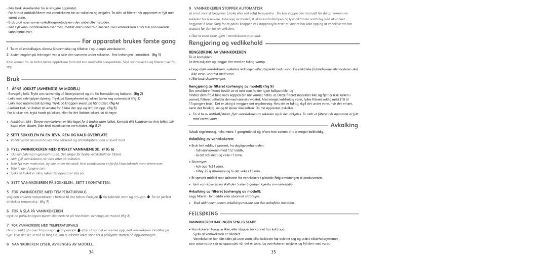 Tefal BF662021, BF662017, BF662013 Før apparatet brukes første gang, Bruk, Rengjøring og vedlikehold, Avkalking, Feilsøking 