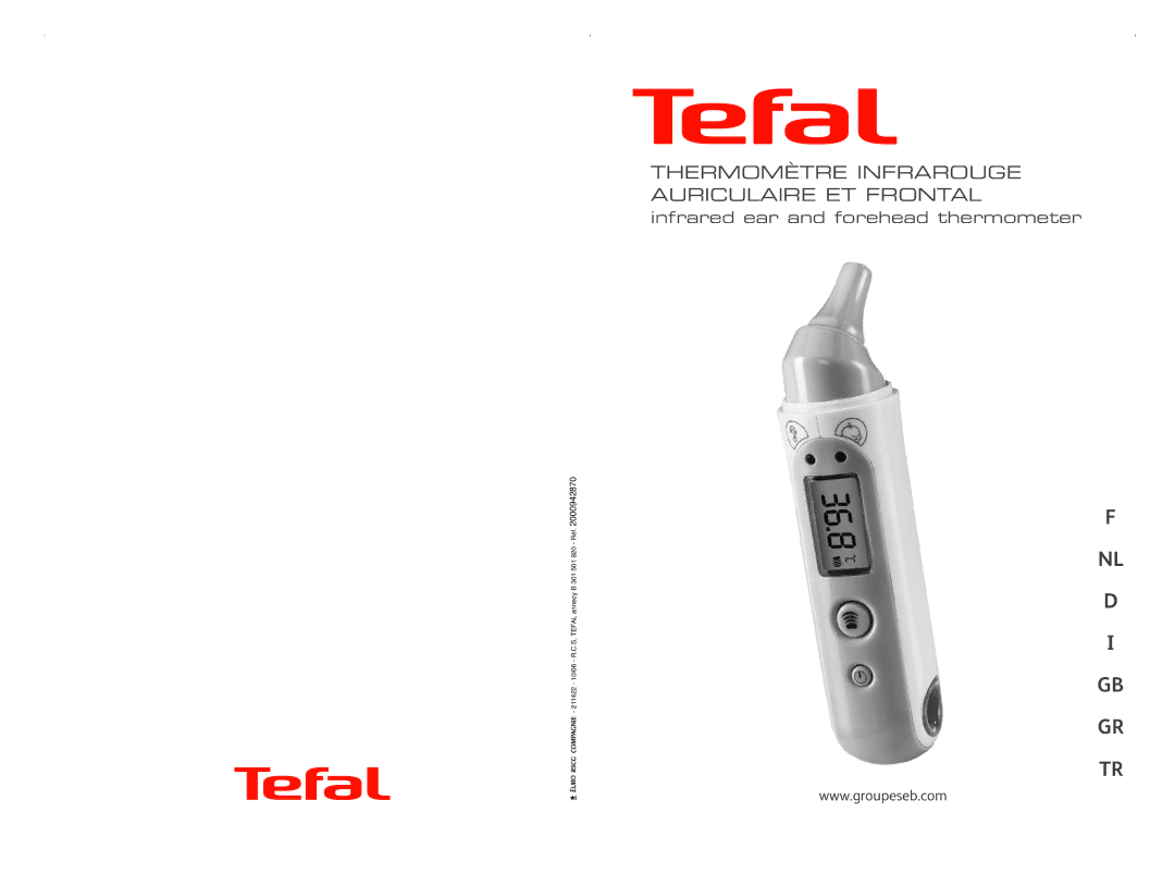 Tefal BH1110L0, BH1110J0 manual Thermomètre Infrarouge Auriculaire ET Frontal 