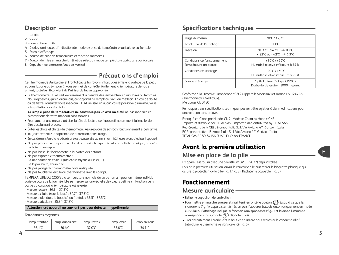 Tefal BH1110L0 Description, Précautions d’emploi, Spécifications techniques, Mise en place de la pile, Mesure auriculaire 