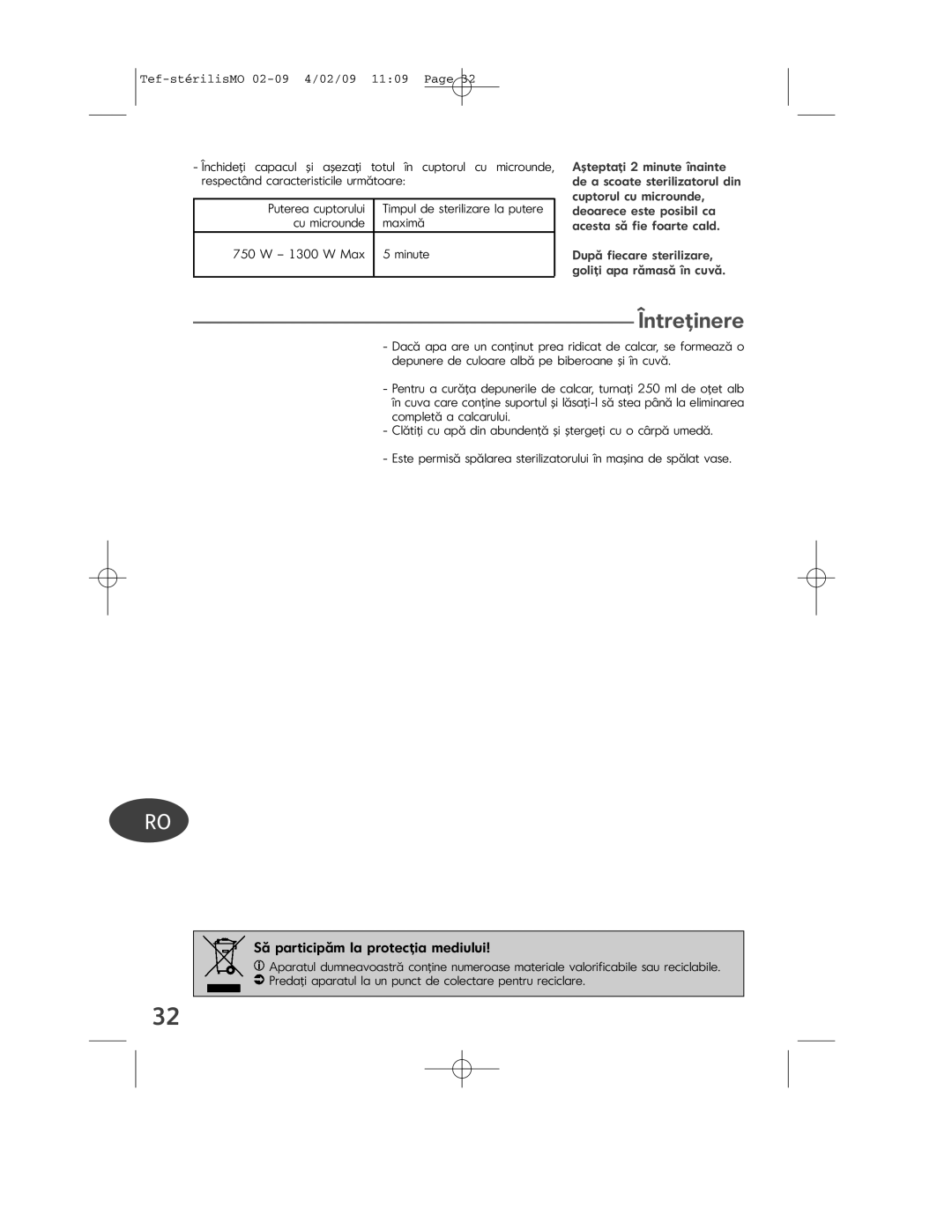 Tefal BH1311J8 manual Întreţinere, Să participăm la protecţia mediului 