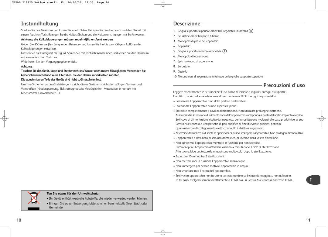 Tefal BH7300L0, BH7300R0, BH7300R9 manual Instandhaltung, Descrizione, Precauzioni duso, Tun Sie etwas für den Umweltschutz 
