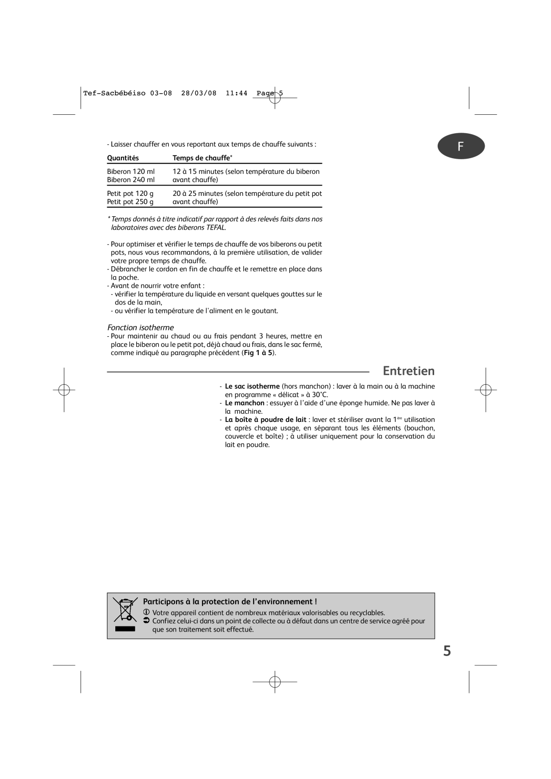 Tefal BH7366J8 Entretien, Fonction isotherme, Participons à la protection de l’environnement, Quantités Temps de chauffe 