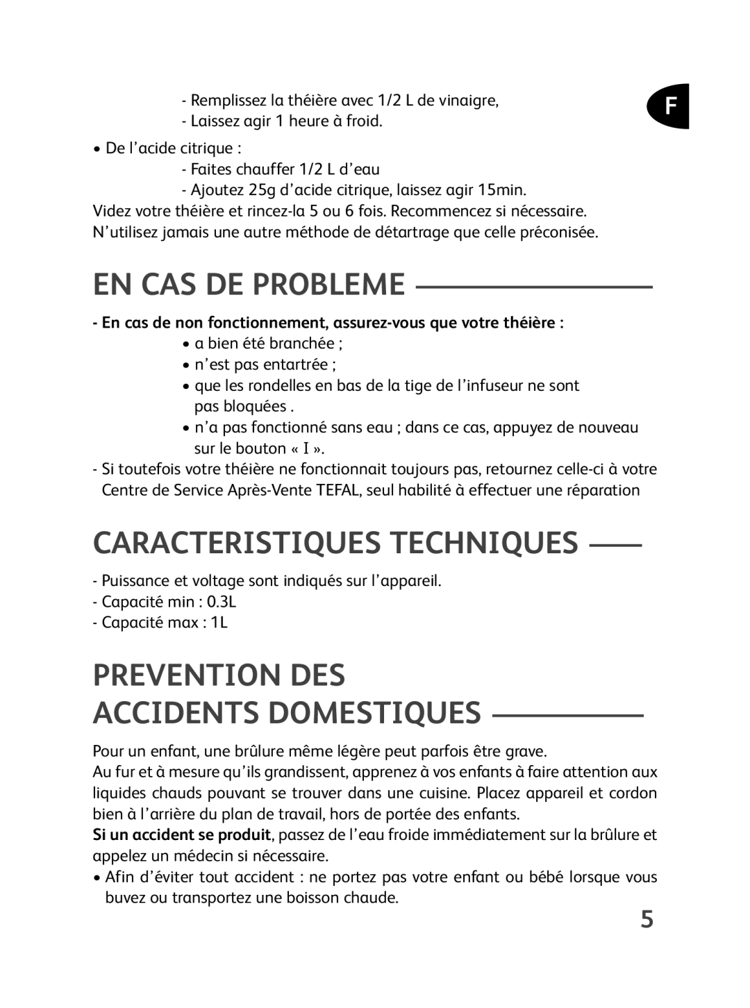 Tefal BJ100010, BJ1000FR, BJ100032 EN CAS DE Probleme, Caracteristiques Techniques, Prevention DES Accidents Domestiques 