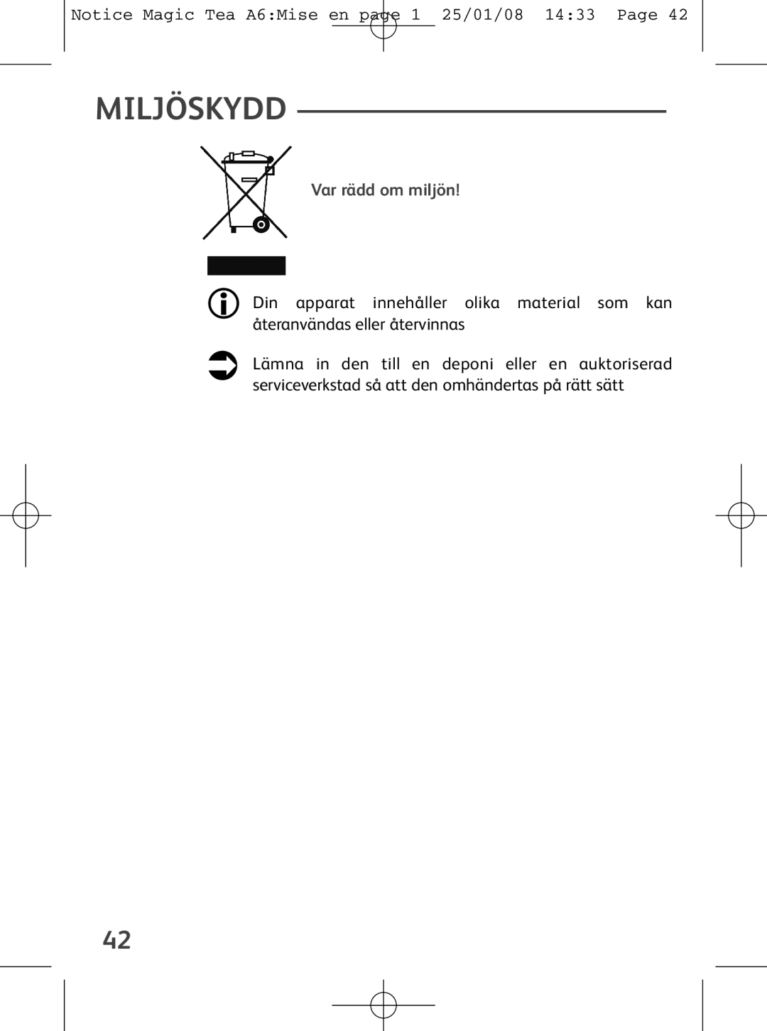 Tefal BJ100524, BJ100510, BJ100539 manual Miljöskydd, Var rädd om miljön 