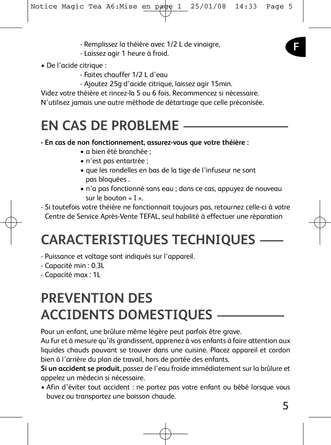 Tefal BJ100510, BJ100524, BJ100539 EN CAS DE Probleme, Caracteristiques Techniques, Prevention DES Accidents Domestiques 