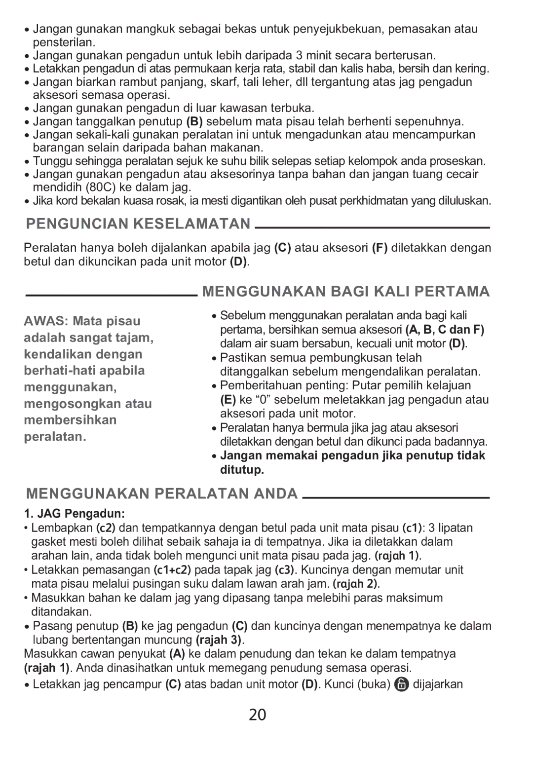 Tefal BL1151AD manual Penguncian Keselamatan, Menggunakan Bagi Kali Pertama, Menggunakan Peralatan Anda, JAG Pengadun 