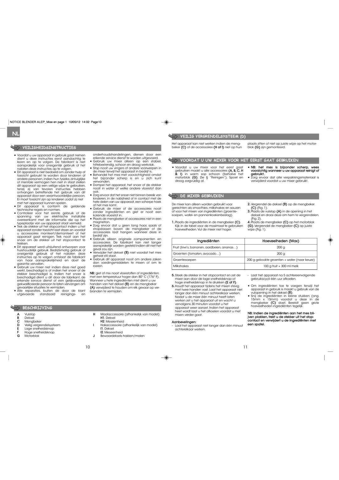 Tefal BL142A42 manual Veilig Vergrendelsysteem D Veiligheidsinstructies, Voordat U UW Mixer Voor HET Eerst Gaat Gebruiken 