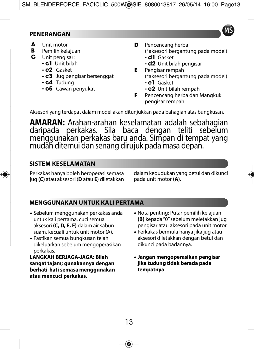 Tefal BL3081TH manual Penerangan, Sistem Keselamatan, Menggunakan Untuk Kali Pertama 