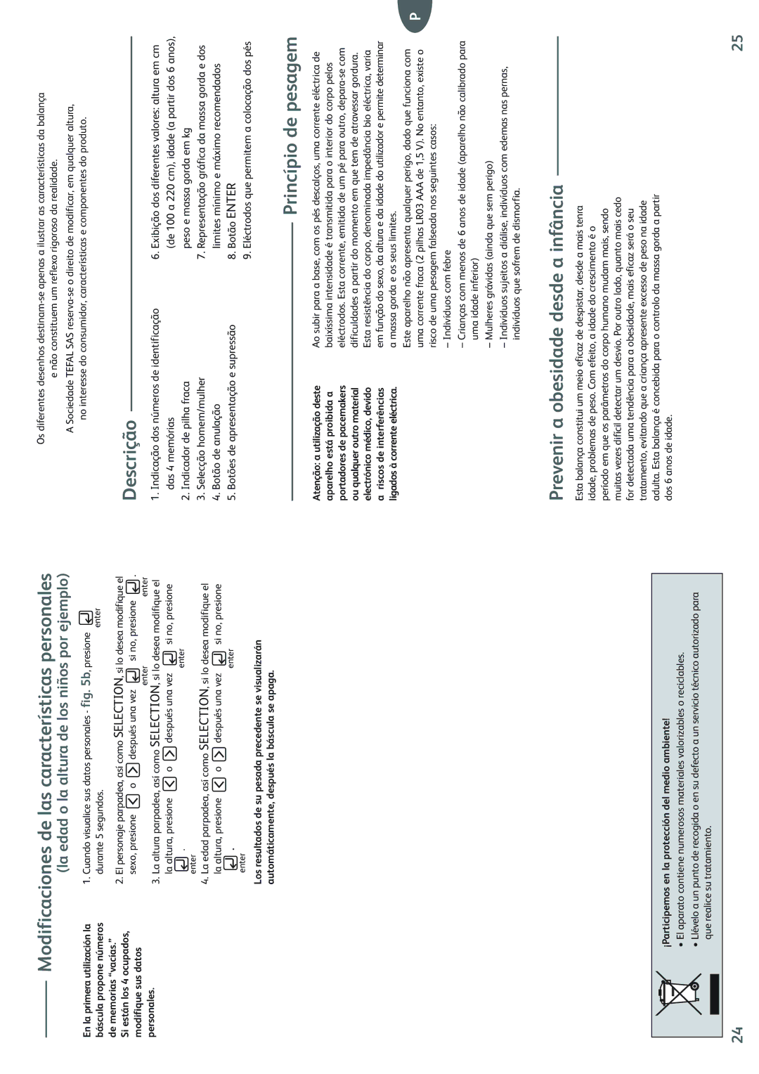 Tefal BM2024F9, BM2024A9, BM2024B9 manual Modificaciones de las características personales, Descrição, Princípio de pesagem 