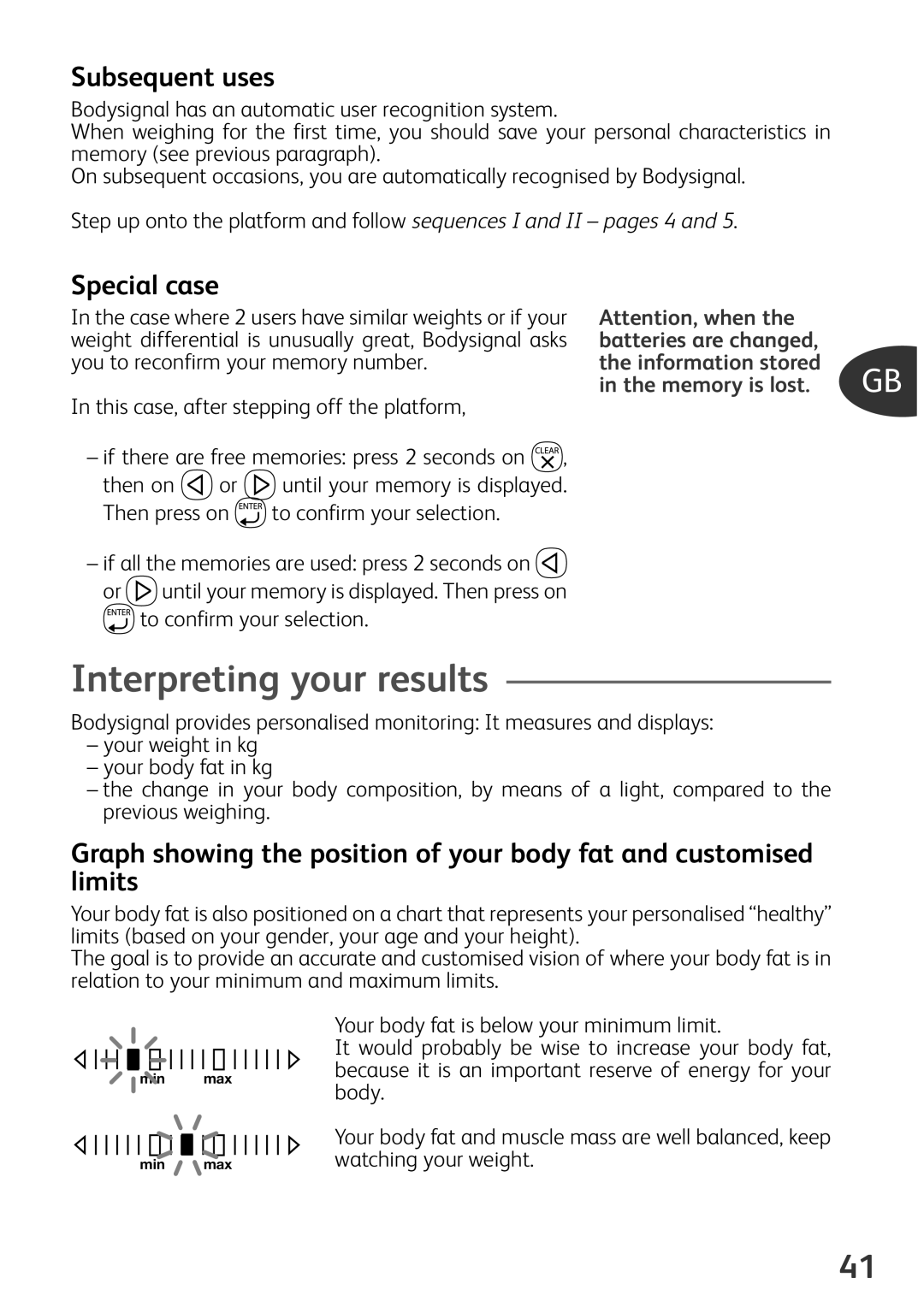 Tefal BM3100A9 manual Interpreting your results, Subsequent uses, Special case, This case, after stepping off the platform 