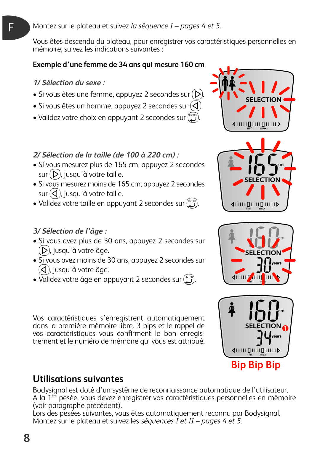 Tefal BM3100Z0, BM3100A9 manual Utilisations suivantes, Exemple d’une femme de 34 ans qui mesure 160 cm, Sélection du sexe 