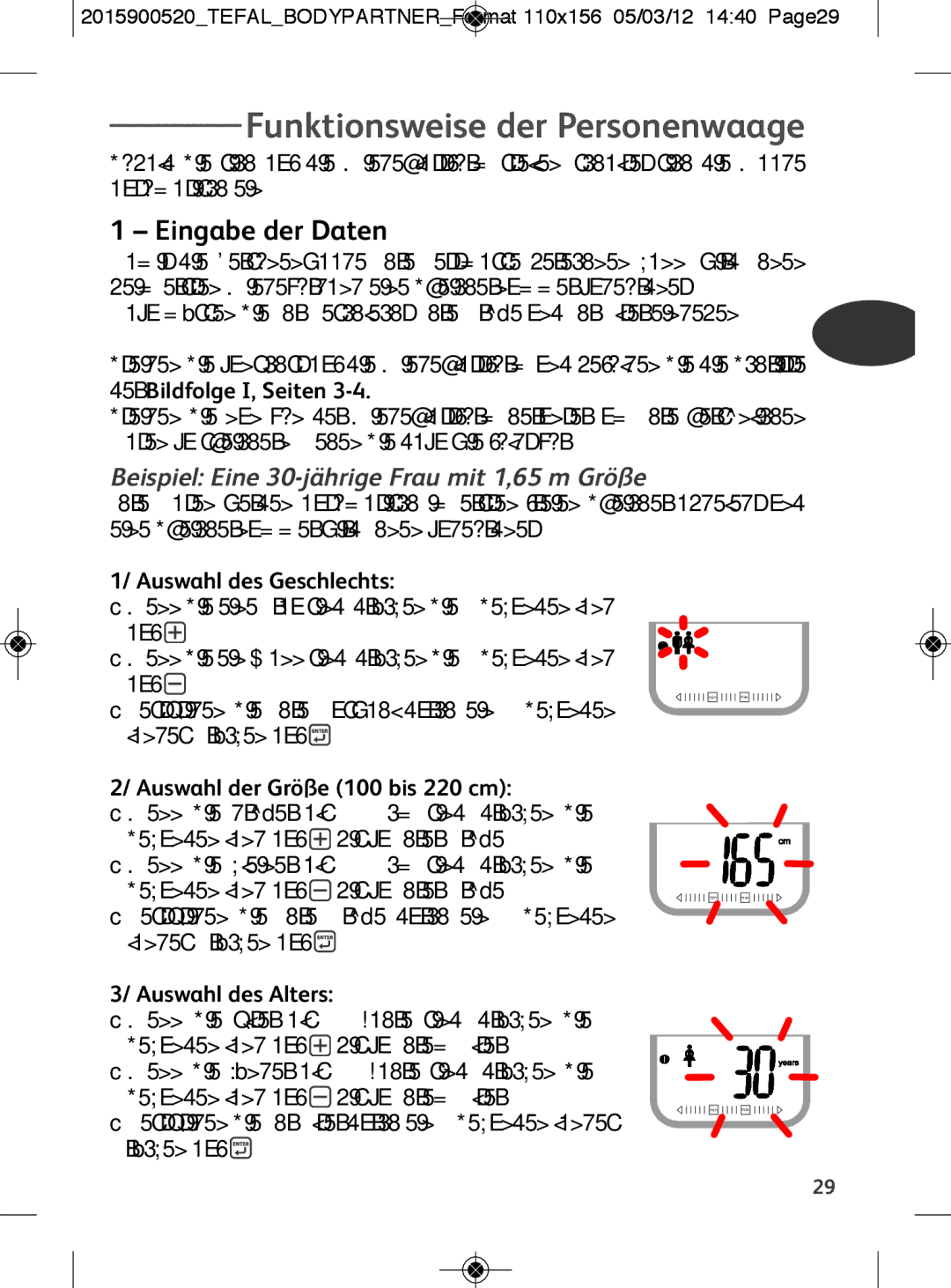 Tefal BM6001V0 manual Funktionsweise der Personenwaage, Eingabe der Daten, Beispiel Eine 30-jährige Frau mit 1,65 m Größe 