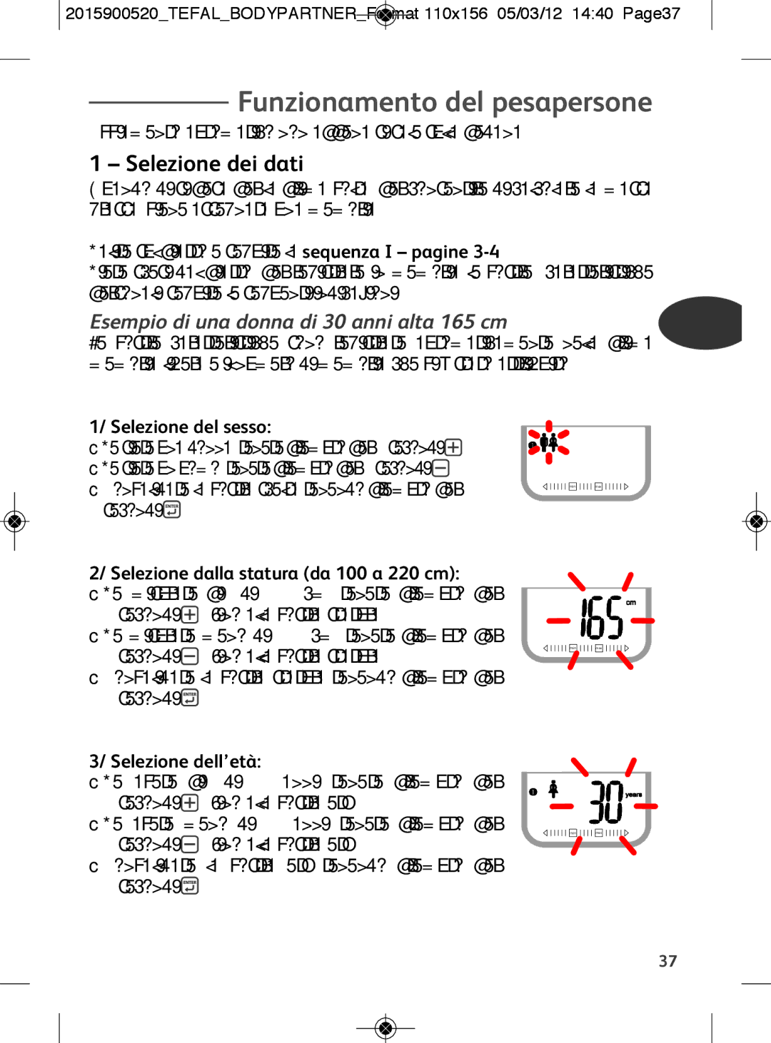 Tefal BM6001V0, BM6001BI Funzionamento del pesapersone FR, Selezione dei dati, Esempio di una donna di 30 anni alta 165 cm 