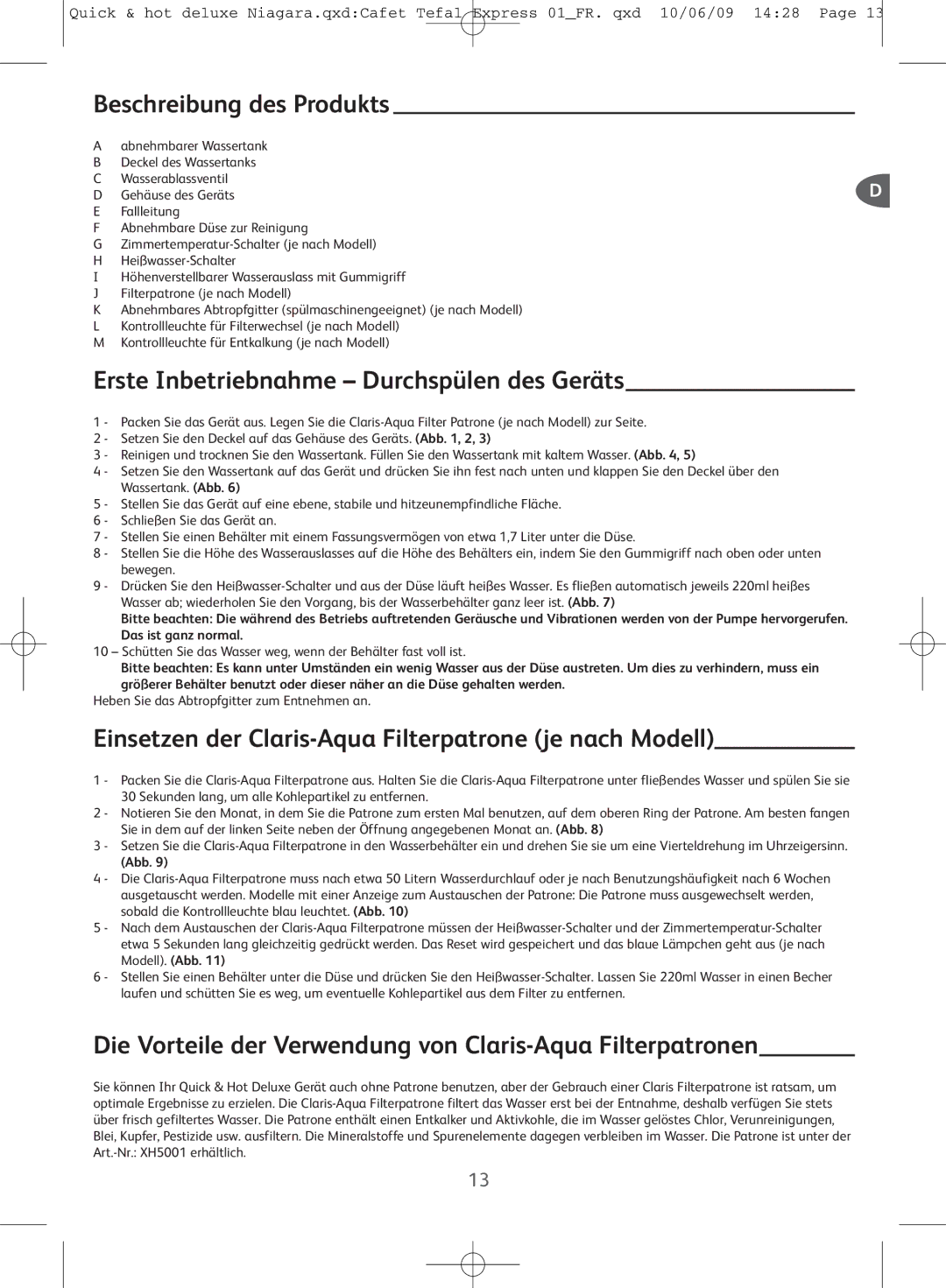 Tefal BR306845C manual Beschreibung des Produkts, Erste Inbetriebnahme Durchspülen des Geräts, Abb 