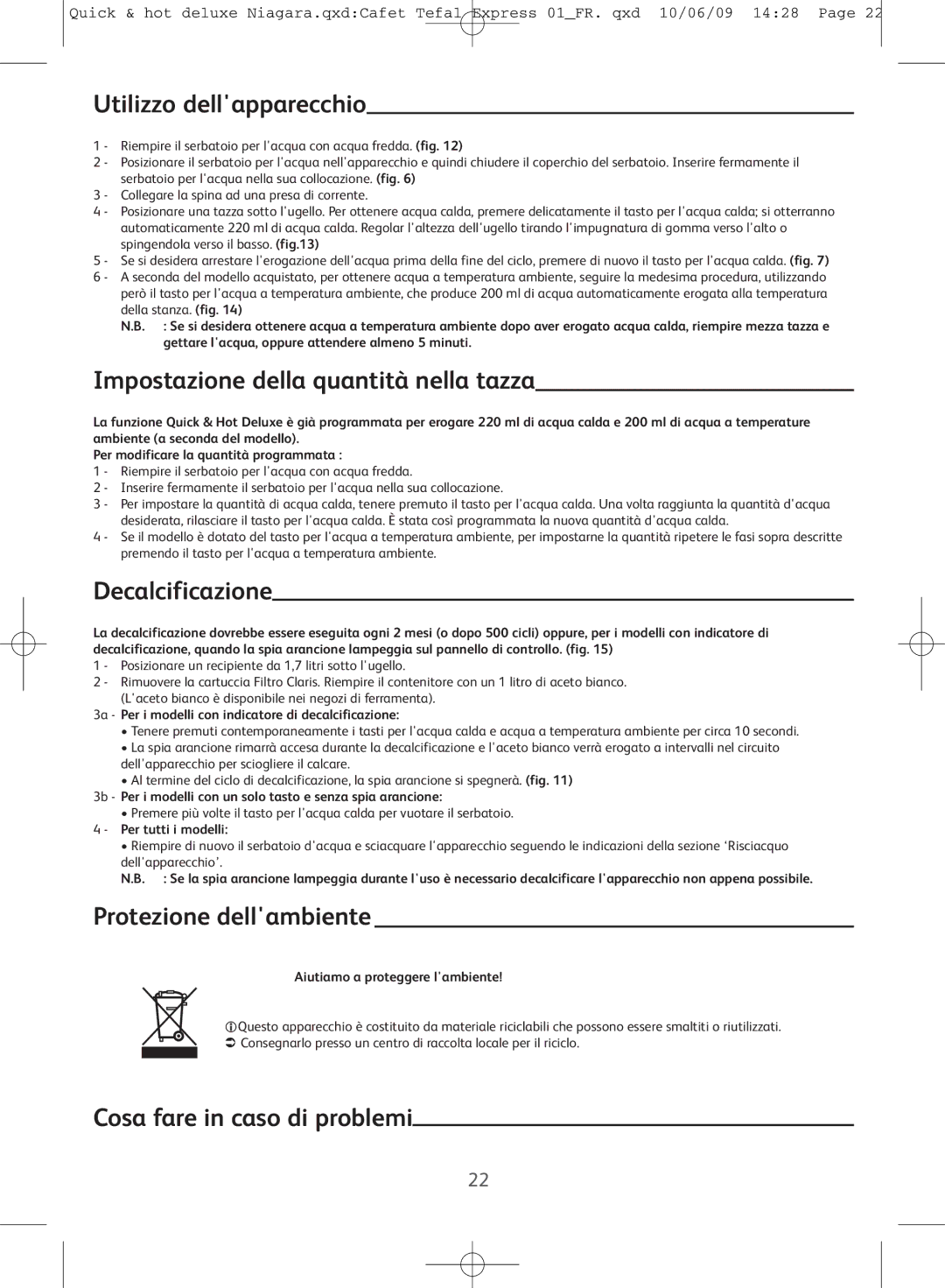 Tefal BR306845C manual Utilizzo dellapparecchio, Impostazione della quantità nella tazza, Decalcificazione 