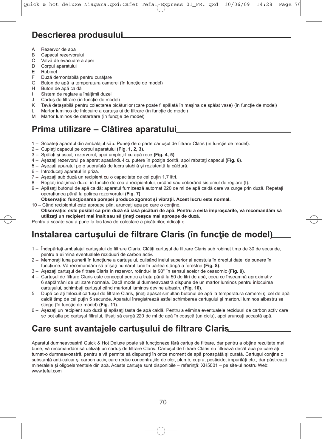 Tefal BR306845C manual Descrierea produsului, Prima utilizare Clătirea aparatului 