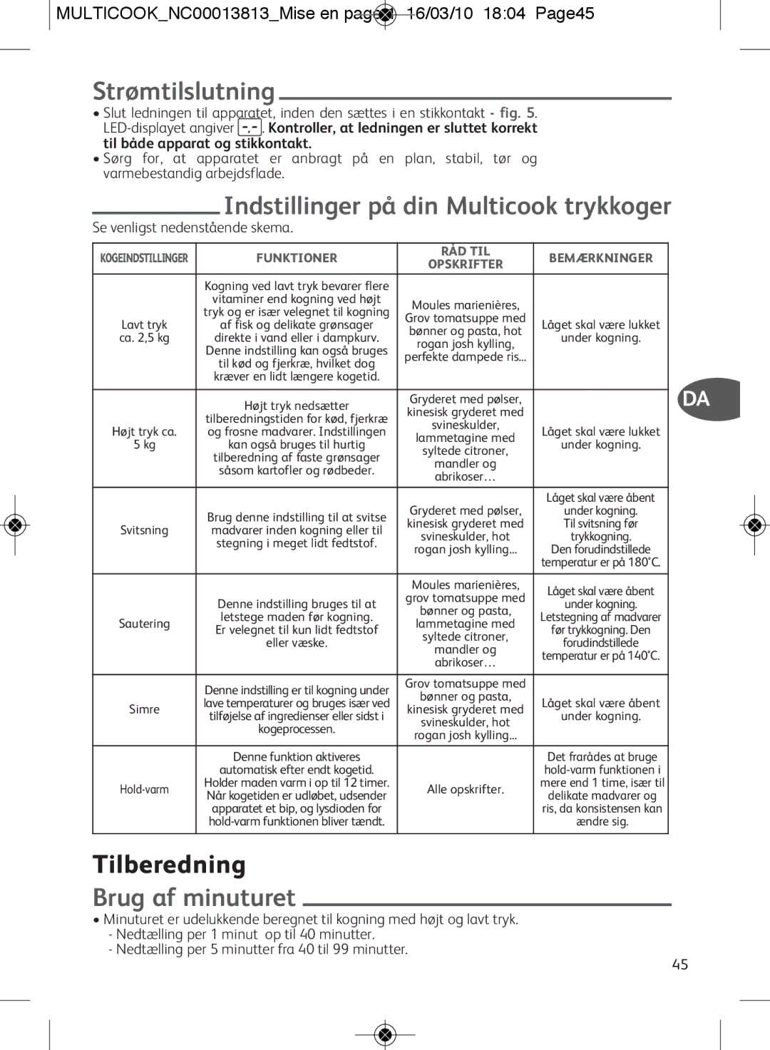 Tefal CY400051, CY400070 manual Strømtilslutning, Indstillinger på din Multicook trykkoger, Tilberedning, Brug af minuturet 