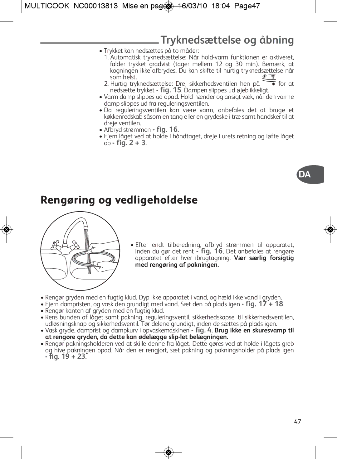 Tefal CY400070, CY400015 manual Tryknedsættelse og åbning, Rengøring og vedligeholdelse, Trykket kan nedsættes på to måder 