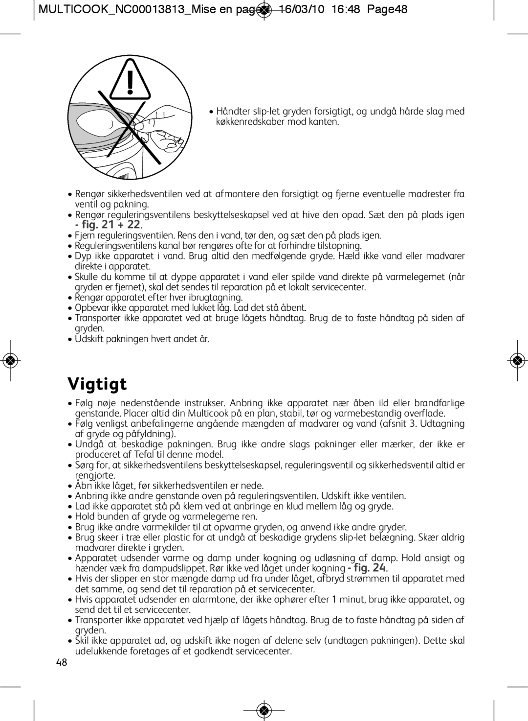 Tefal CY400015, CY400070, CY400052, CY400051, CY4000US manual Vigtigt, MULTICOOKNC00013813Mise en page 1 16/03/10 1648 Page48 