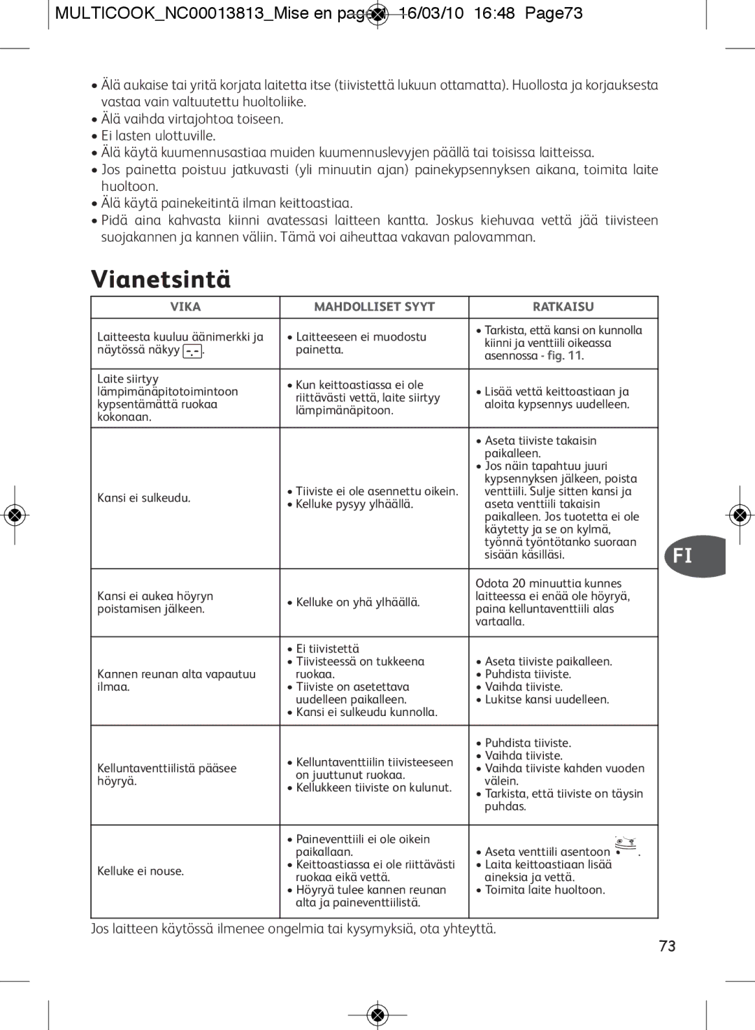 Tefal CY400015, CY400070 Vianetsintä, MULTICOOKNC00013813Mise en page 1 16/03/10 1648 Page73, Mahdolliset Syyt Ratkaisu 