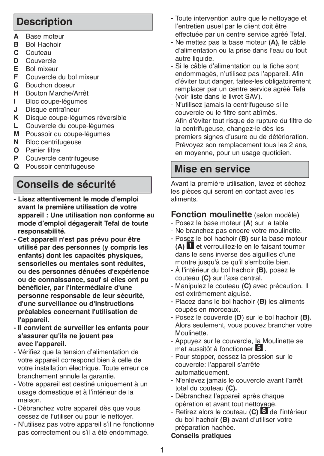 Tefal DPA130 Description, Conseils de sécurité, Mise en service, Fonction moulinette selon modèle, Conseils pratiques 