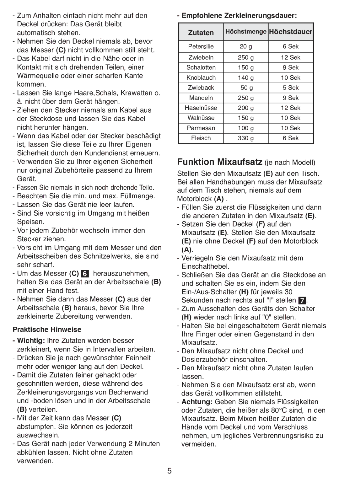 Tefal DPA130 Funktion Mixaufsatz je nach Modell, Praktische Hinweise, Empfohlene Zerkleinerungsdauer Zutaten, Höchstdauer 