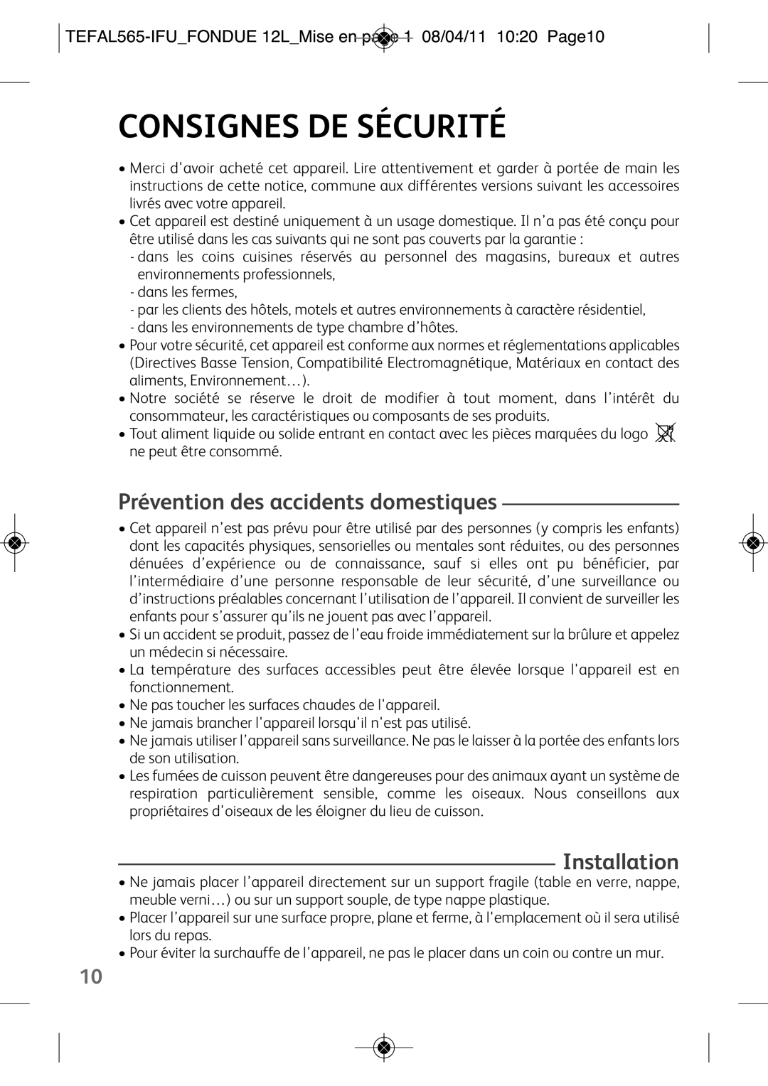 Tefal EF250112 manual Consignes DE Sécurité, Prévention des accidents domestiques, Installation 