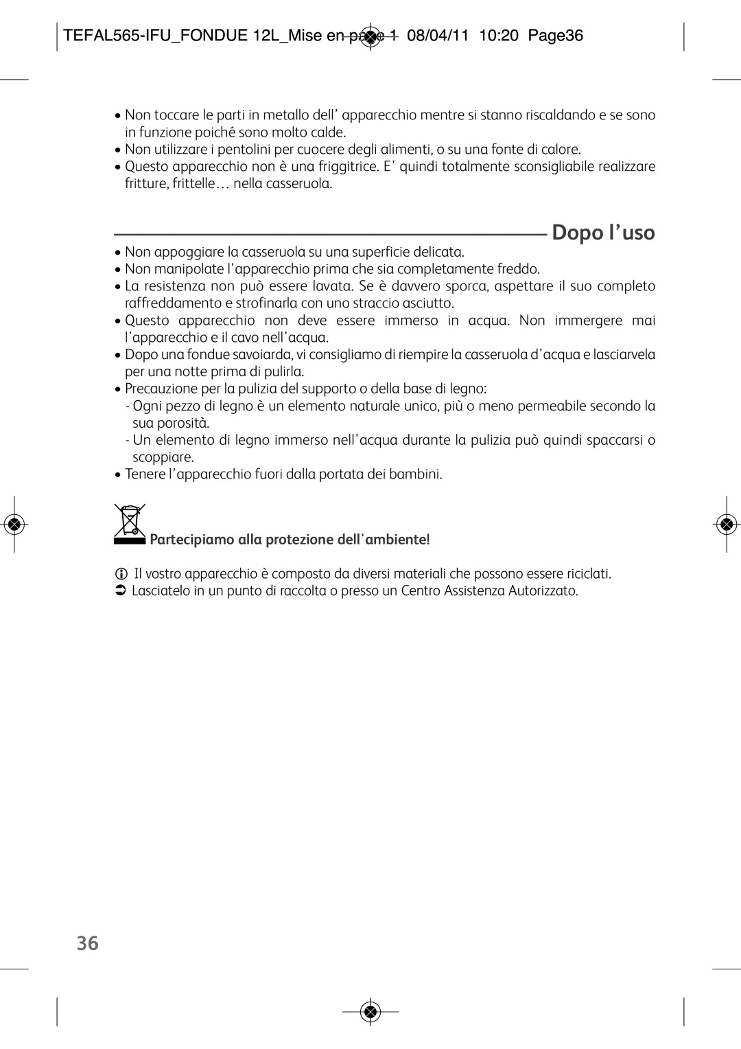 Tefal EF250112 manual Dopo l’uso, TEFAL565-IFUFONDUE 12LMise en page 1 08/04/11 1020 Page36 
