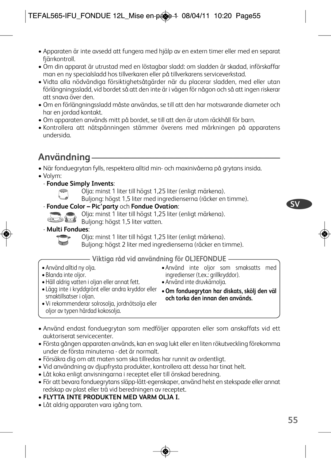 Tefal EF250112 Användning, TEFAL565-IFUFONDUE 12LMise en page 1 08/04/11 1020 Page55, Flytta Inte Produkten MED Varm Olja 