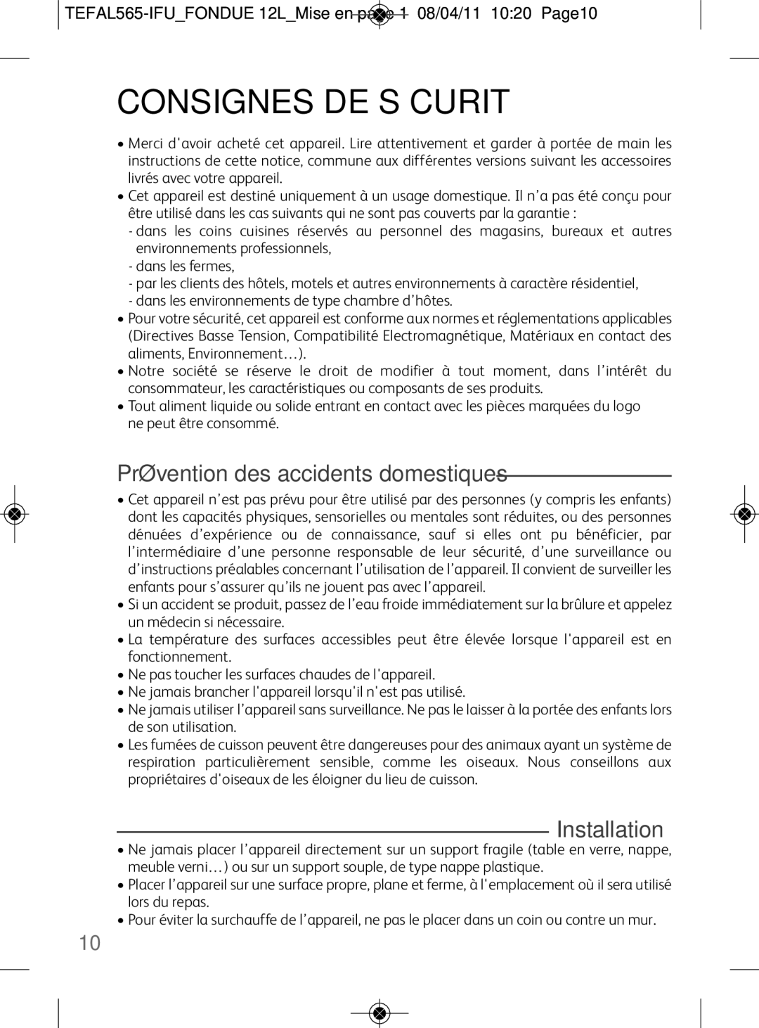 Tefal EF255012, EF255026, EF255014 manual Consignes DE Sécurité, Prévention des accidents domestiques, Installation 