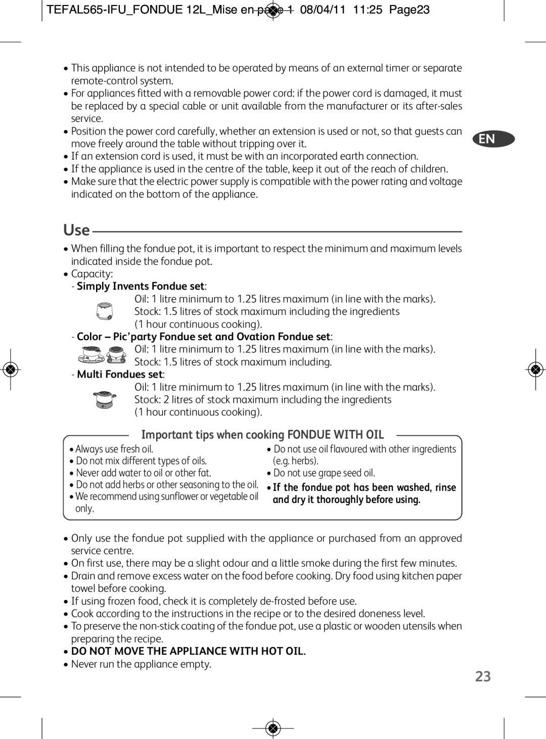 Tefal EF255014 Use, TEFAL565-IFUFONDUE 12LMise en page 1 08/04/11 1125 Page23, Do not Move the Appliance with HOT OIL 