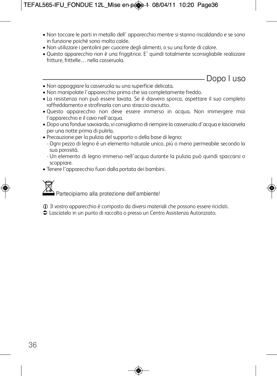 Tefal EF255026, EF255012, EF255014 manual Dopo l’uso, TEFAL565-IFUFONDUE 12LMise en page 1 08/04/11 1020 Page36 