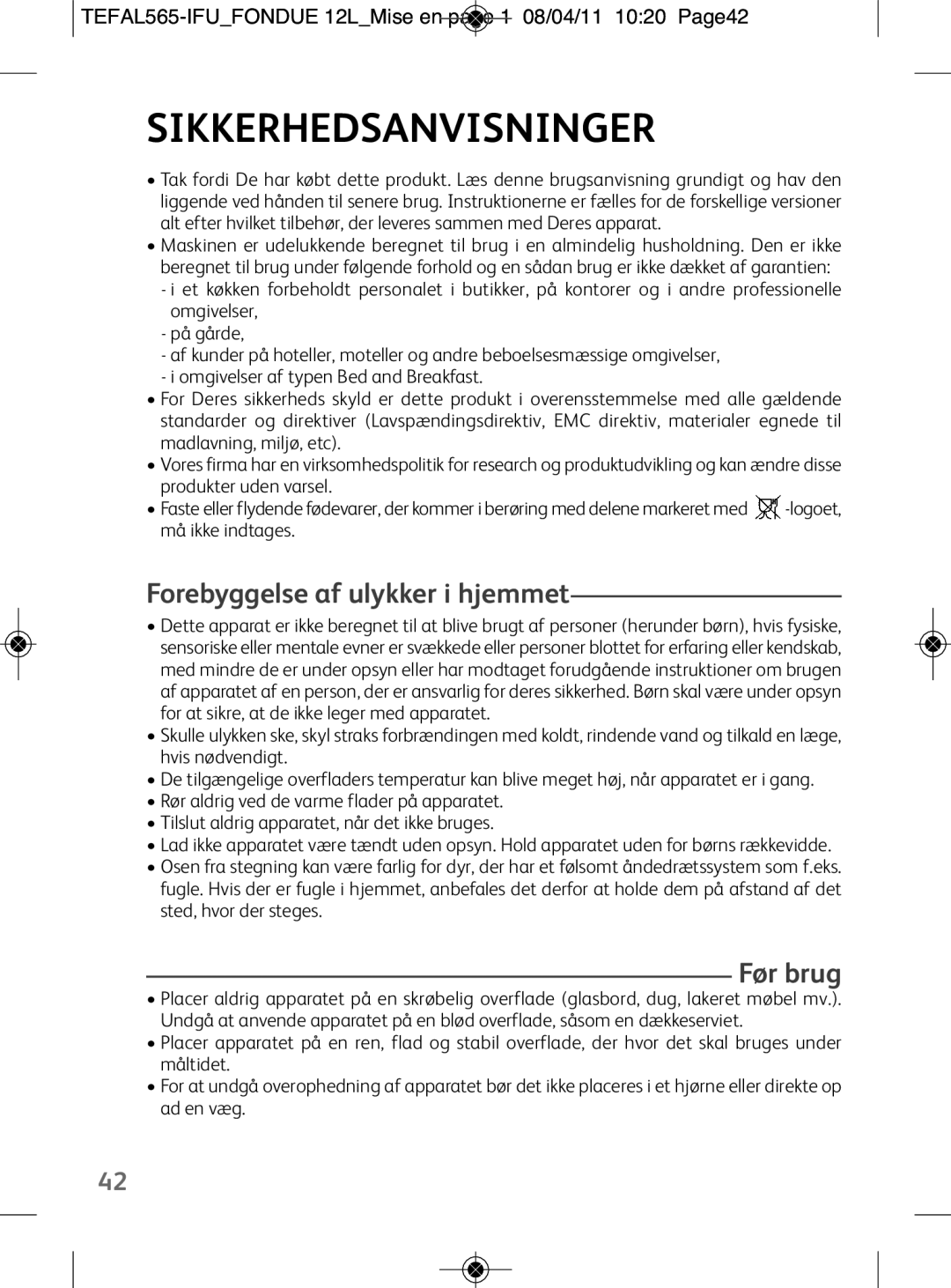 Tefal EF255026, EF255012, EF255014 manual Sikkerhedsanvisninger, Forebyggelse af ulykker i hjemmet, Før brug 