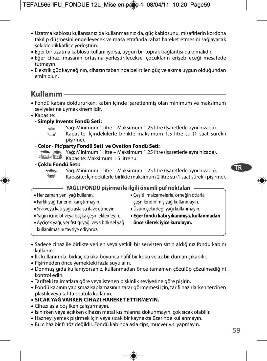 Tefal EF255014, EF255026, EF255012 manual Kullanım, TEFAL565-IFUFONDUE 12LMise en page 1 08/04/11 1020 Page59 