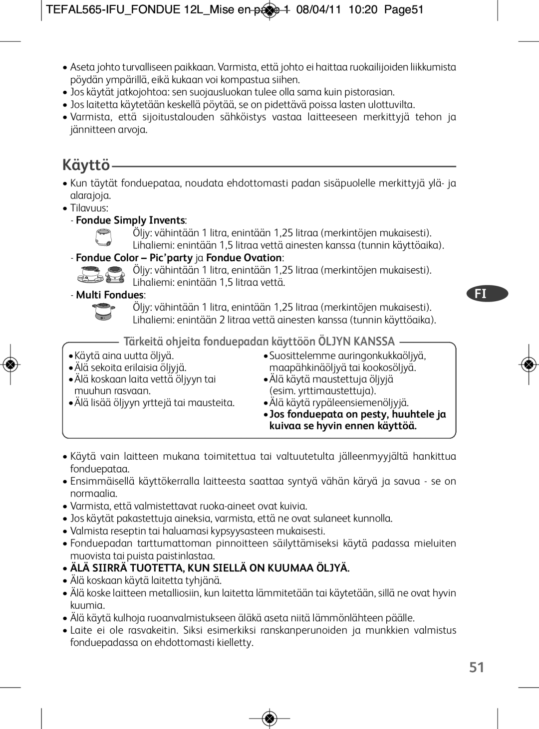 Tefal EF256812 Käyttö, TEFAL565-IFUFONDUE 12LMise en page 1 08/04/11 1020 Page51, Fondue Color Pic’party ja Fondue Ovation 