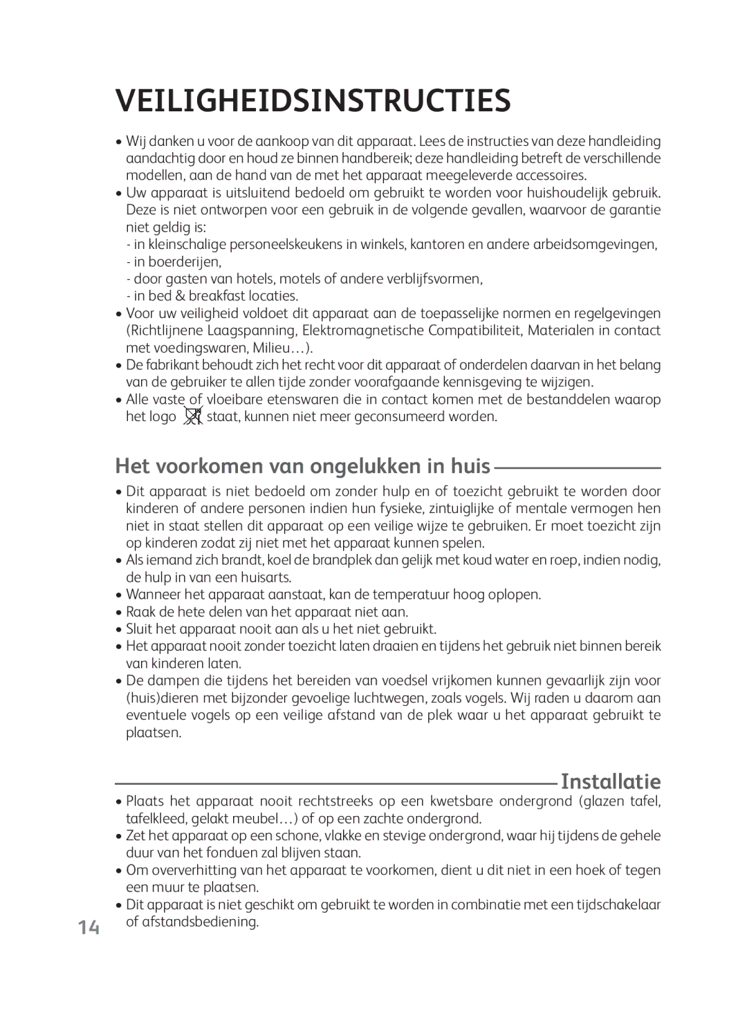 Tefal EF351416, EF351412 manual Veiligheidsinstructies, Het voorkomen van ongelukken in huis, Installatie, Afstandsbediening 