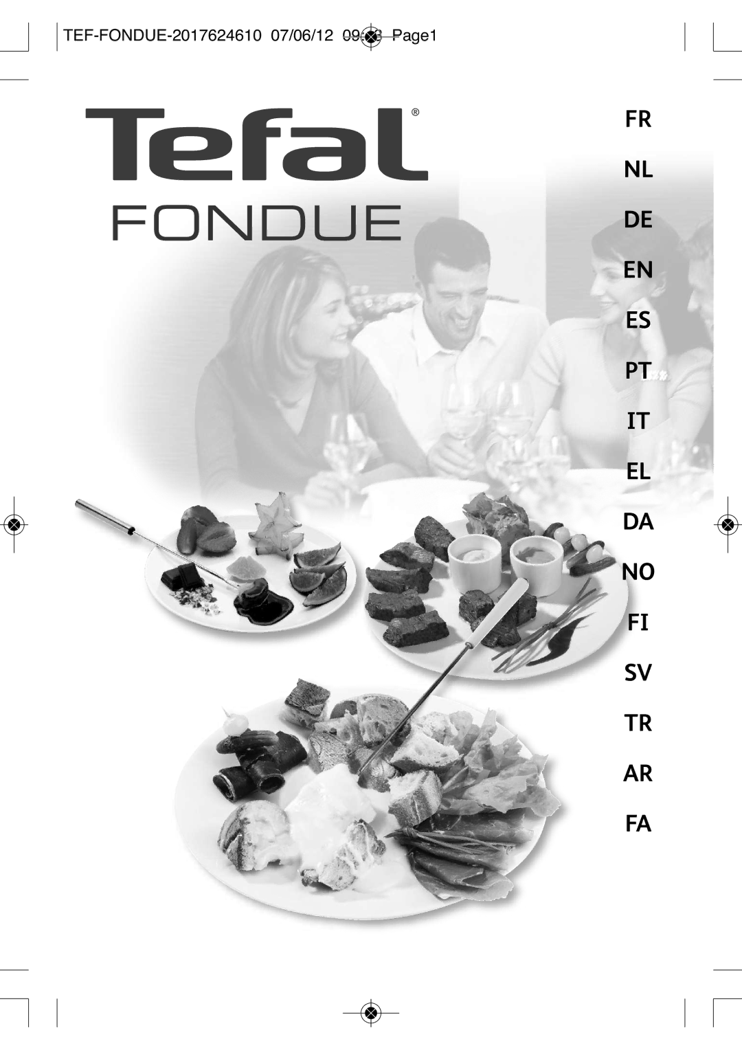 Tefal EF352116 manual Fondue, TEF-FONDUE-2017624610 07/06/12 0943 PAGE1 