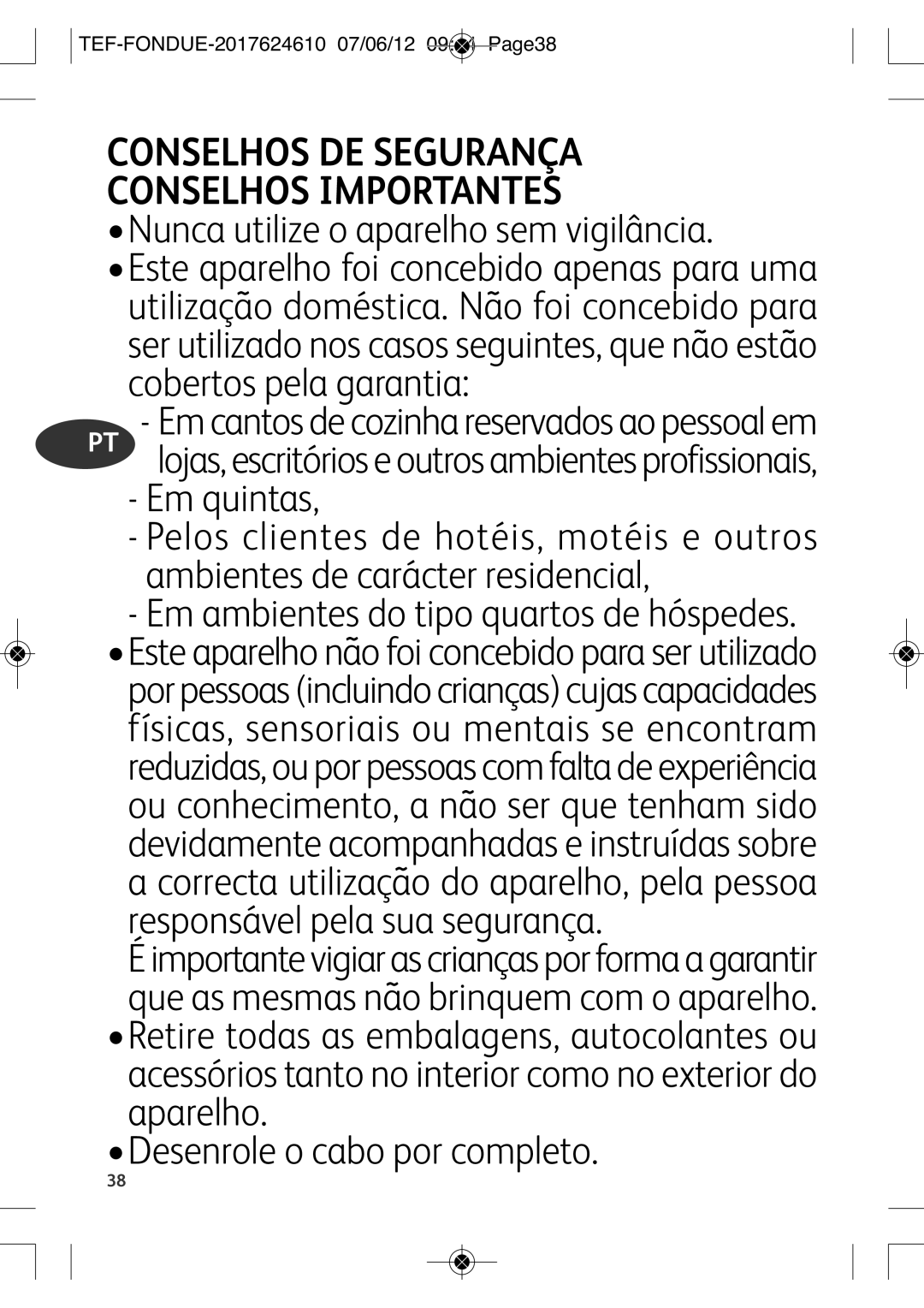 Tefal EF352116 manual Em quintas, Desenrole o cabo por completo, TEF-FONDUE-2017624610 07/06/12 0944 PAGE38 